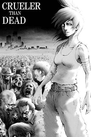 Crueler Than Dead - Doujin